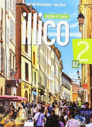 ILLICO A2 - LIVRE DE L'ÉLÈVE + DVD ROM | 9782015135397 | VV. AA. | Llibres Parcir | Librería Parcir | Librería online de Manresa | Comprar libros en catalán y castellano online