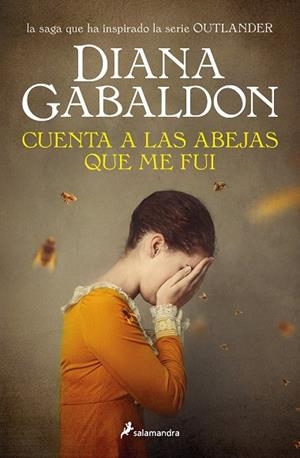 CUENTA A LAS ABEJAS QUE ME FUI (SAGA OUTLANDER 9) | 9788418107856 | GABALDON, DIANA | Llibres Parcir | Llibreria Parcir | Llibreria online de Manresa | Comprar llibres en català i castellà online
