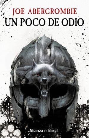 UN POCO DE ODIO | 9788413628905 | ABERCROMBIE, JOE | Llibres Parcir | Llibreria Parcir | Llibreria online de Manresa | Comprar llibres en català i castellà online