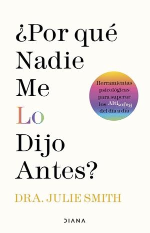 ¿POR QUÉ NADIE ME LO DIJO ANTES? | 9788411190145 | SMITH, JULIE | Llibres Parcir | Llibreria Parcir | Llibreria online de Manresa | Comprar llibres en català i castellà online
