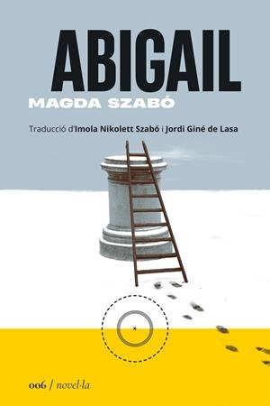 ABIGAIL | 9788419059055 | SZABÓ, MAGDA | Llibres Parcir | Llibreria Parcir | Llibreria online de Manresa | Comprar llibres en català i castellà online