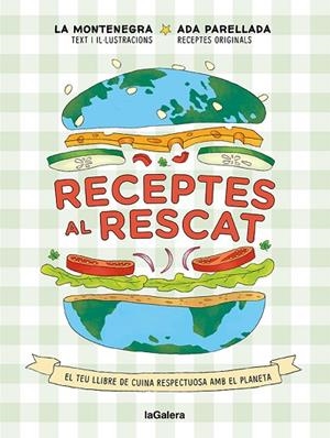 RECEPTES AL RESCAT | 9788424672959 | MONTENEGRO, MARINA/PARELLADA, ADA | Llibres Parcir | Llibreria Parcir | Llibreria online de Manresa | Comprar llibres en català i castellà online