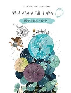 SÍL·LABA A SÍL·LABA 1 | 9788418427831 | AYNÉ LÓPEZ, EVA | Llibres Parcir | Llibreria Parcir | Llibreria online de Manresa | Comprar llibres en català i castellà online