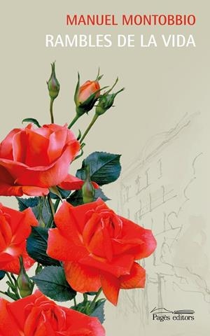 RAMBLES DE LA VIDA | 9788413032788 | MONTOBBIO DE BALANZÓ, MANUEL | Llibres Parcir | Llibreria Parcir | Llibreria online de Manresa | Comprar llibres en català i castellà online