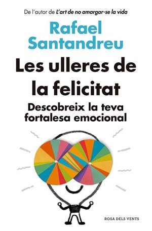 LES ULLERES DE LA FELICITAT (ED. ACTUALITZADA) | 9788418062582 | SANTANDREU, RAFAEL | Llibres Parcir | Llibreria Parcir | Llibreria online de Manresa | Comprar llibres en català i castellà online