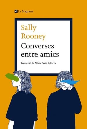 CONVERSES ENTRE AMICS | 9788419013699 | ROONEY, SALLY | Llibres Parcir | Llibreria Parcir | Llibreria online de Manresa | Comprar llibres en català i castellà online