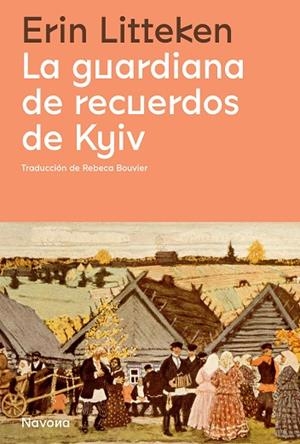 LA GUARDIANA DE RECUERDOS DE KYIV | 9788419311078 | LITTEKEN, ERIN | Llibres Parcir | Llibreria Parcir | Llibreria online de Manresa | Comprar llibres en català i castellà online