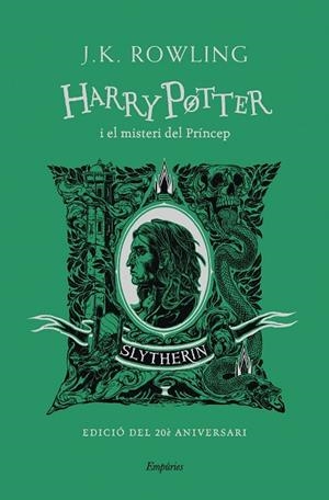 HARRY POTTER I EL MISTERI DEL PRÍNCEP (SLYTHERIN) | 9788418833496 | ROWLING, J.K. | Llibres Parcir | Llibreria Parcir | Llibreria online de Manresa | Comprar llibres en català i castellà online