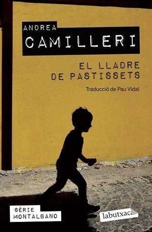 EL LLADRE DE PASTISSETS | 9788419107152 | CAMILLERI, ANDREA | Llibres Parcir | Llibreria Parcir | Llibreria online de Manresa | Comprar llibres en català i castellà online