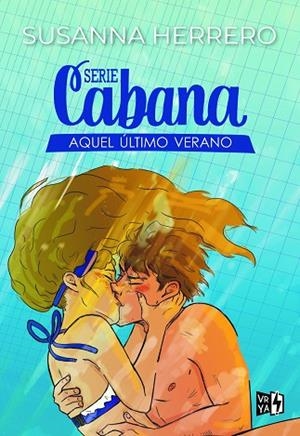 SERIE CABANA: AQUEL ÚLTIMO VERANO | 9788412477078 | HERRERO, SUSANNA | Llibres Parcir | Llibreria Parcir | Llibreria online de Manresa | Comprar llibres en català i castellà online