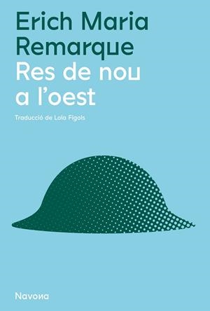 RES DE NOU A L'OEST | 9788419179951 | REMARQUE, ERICH MARIA | Llibres Parcir | Llibreria Parcir | Llibreria online de Manresa | Comprar llibres en català i castellà online