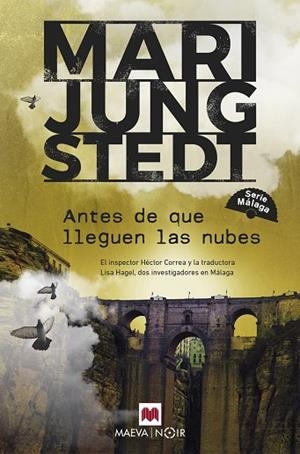 ANTES DE QUE LLEGUEN LAS NUBES | 9788419110275 | JUNGSTEDT, MARI | Llibres Parcir | Llibreria Parcir | Llibreria online de Manresa | Comprar llibres en català i castellà online