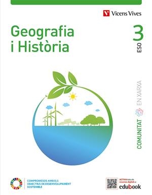 GEOGRAFIA I HISTORIA 3 (COMUNITAT EN XARXA) | 9788468285849 | GATELL ARIMONT, CRISTINA / R. DE MIGUEL / J. DOMÍNGUEZ / G. FERNÁNDEZ / GARCIA SEBASTIAN, MARGARITA  | Llibres Parcir | Llibreria Parcir | Llibreria online de Manresa | Comprar llibres en català i castellà online