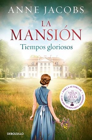 LA MANSIÓN. TIEMPOS GLORIOSOS | 9788466357210 | JACOBS, ANNE | Llibres Parcir | Librería Parcir | Librería online de Manresa | Comprar libros en catalán y castellano online