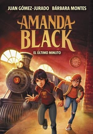 AMANDA BLACK 3 - EL ÚLTIMO MINUTO | 9788418054525 | GÓMEZ-JURADO, JUAN / MONTES, BÁRBARA | Llibres Parcir | Llibreria Parcir | Llibreria online de Manresa | Comprar llibres en català i castellà online