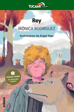 REY (PREMIO EDEBÉ DE LITERATURA INFANTIL 2022) | 9788468356105 | RODRÍGUEZ SUAREZ, MÓNICA | Llibres Parcir | Llibreria Parcir | Llibreria online de Manresa | Comprar llibres en català i castellà online
