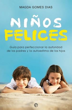 NIÑOS FELICES | 9788413844176 | GOMES DIAS, MAGDA | Llibres Parcir | Llibreria Parcir | Llibreria online de Manresa | Comprar llibres en català i castellà online