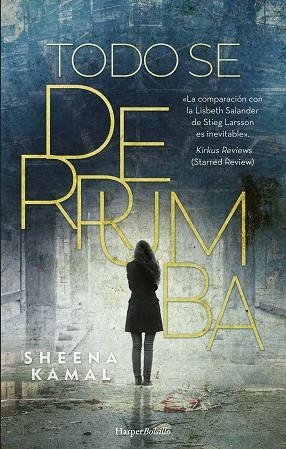 TODO SE DERRUMBA | 9788491395539 | KAMAL, SHEENA | Llibres Parcir | Llibreria Parcir | Llibreria online de Manresa | Comprar llibres en català i castellà online