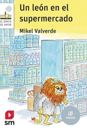 UN LEÓN EN EL SUPERMERCADO | 9788413923840 | VALVERDE TEJEDOR, MIKEL | Llibres Parcir | Llibreria Parcir | Llibreria online de Manresa | Comprar llibres en català i castellà online