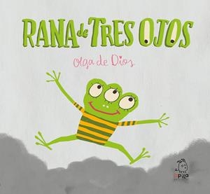 RANA DE TRES OJOS | 9788417028053 | DE DIOS RUIZ, OLGA | Llibres Parcir | Llibreria Parcir | Llibreria online de Manresa | Comprar llibres en català i castellà online