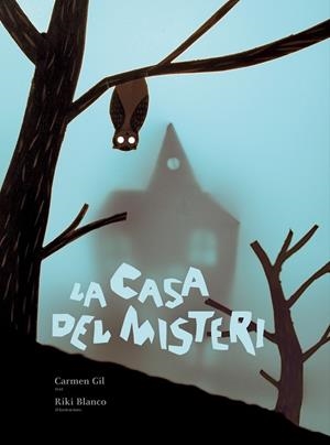 LA CASA DEL MISTERI | 9788498252606 | GIL MARTÍNEZ, CARMEN | Llibres Parcir | Llibreria Parcir | Llibreria online de Manresa | Comprar llibres en català i castellà online
