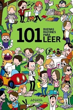 101 BUENAS RAZONES PARA LEER | 9788414315378 | MASINI, BEATRICE | Llibres Parcir | Llibreria Parcir | Llibreria online de Manresa | Comprar llibres en català i castellà online