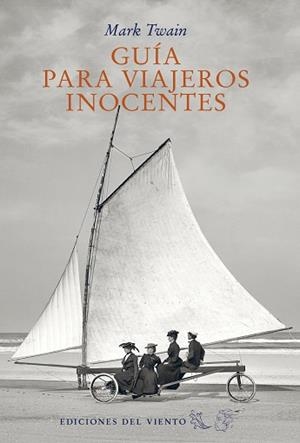 GUÍA PARA VIAJEROS INOCENTES | 9788418227028 | TWAIN, MARK | Llibres Parcir | Llibreria Parcir | Llibreria online de Manresa | Comprar llibres en català i castellà online