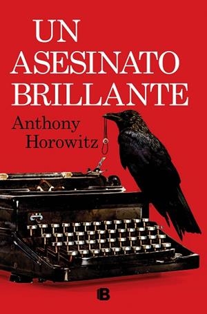 UN ASESINATO BRILLANTE | 9788466672542 | HOROWITZ, ANTHONY | Llibres Parcir | Llibreria Parcir | Llibreria online de Manresa | Comprar llibres en català i castellà online
