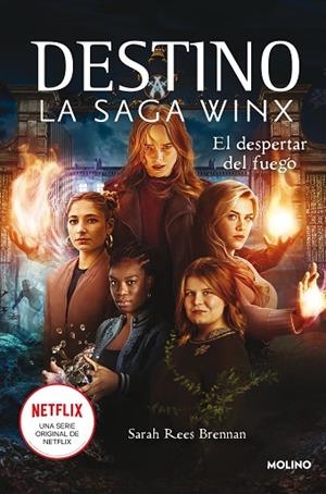 DESTINO: LA SAGA WINX 2 - EL DESPERTAR DEL FUEGO | 9788427277977 | BRENNAN, SARAH REES | Llibres Parcir | Llibreria Parcir | Llibreria online de Manresa | Comprar llibres en català i castellà online