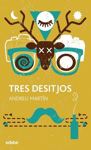 TRES DESITJOS | 9788468324951 | MARTÍN FARRERO, ANDREU | Llibres Parcir | Llibreria Parcir | Llibreria online de Manresa | Comprar llibres en català i castellà online