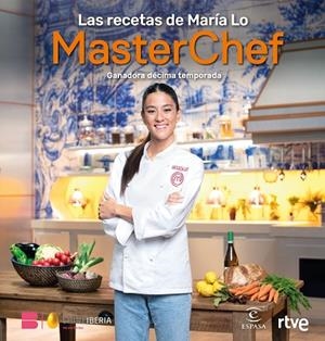 LAS RECETAS DE MARÍA LO | 9788467065473 | SHINE/RTVE | Llibres Parcir | Librería Parcir | Librería online de Manresa | Comprar libros en catalán y castellano online