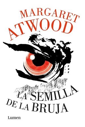 LA SEMILLA DE LA BRUJA | 9788426404404 | ATWOOD, MARGARET | Llibres Parcir | Llibreria Parcir | Llibreria online de Manresa | Comprar llibres en català i castellà online