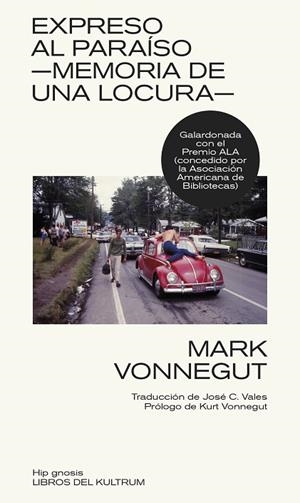 EXPRESO AL PARAÍSO | 9788418404207 | VELES, JOSE C. / VONNEGUT, MARK | Llibres Parcir | Llibreria Parcir | Llibreria online de Manresa | Comprar llibres en català i castellà online
