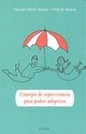 CONSEJOS DE SUPERVIVENCIA PARA PADRES ADOPTIVOS | 9788425426292 | RECH-SIMON, CHRISTEL / SIMON, FRITZ B. | Llibres Parcir | Librería Parcir | Librería online de Manresa | Comprar libros en catalán y castellano online