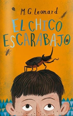 EL CHICO ESCARABAJO | 9788494551710 | LEONARD, M.G. | Llibres Parcir | Llibreria Parcir | Llibreria online de Manresa | Comprar llibres en català i castellà online