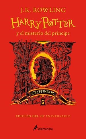 HARRY POTTER Y EL MISTERIO DEL PRÍNCIPE (EDICIÓN GRYFFINDOR DEL 20º ANIVERSARIO) | 9788418637940 | ROWLING, J.K. | Llibres Parcir | Llibreria Parcir | Llibreria online de Manresa | Comprar llibres en català i castellà online