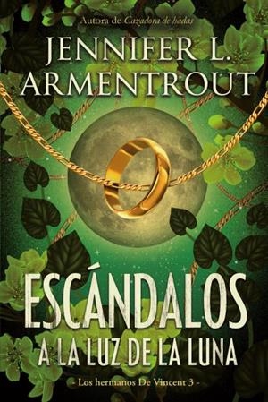 ESCÁNDALOS A LA LUZ DE LA LUNA | 9788417421687 | ARMENTROUT, JENNIFER | Llibres Parcir | Llibreria Parcir | Llibreria online de Manresa | Comprar llibres en català i castellà online