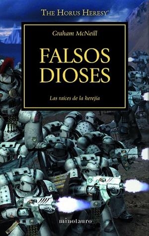 THE HORUS HERESY Nº 02/54 FALSOS DIOSES | 9788445003107 | MCNEILL, GRAHAM | Llibres Parcir | Llibreria Parcir | Llibreria online de Manresa | Comprar llibres en català i castellà online