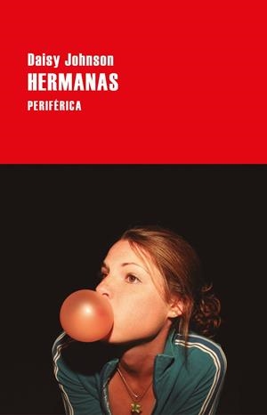HERMANAS | 9788418838453 | JOHNSON, DAISY | Llibres Parcir | Llibreria Parcir | Llibreria online de Manresa | Comprar llibres en català i castellà online