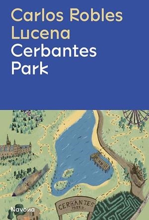 CERBANTES PARK | 9788419311191 | ROBLES, CARLOS | Llibres Parcir | Llibreria Parcir | Llibreria online de Manresa | Comprar llibres en català i castellà online