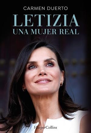 LETIZIA, UNA MUJER REAL | 9788491398387 | DUERTO, CARMEN | Llibres Parcir | Llibreria Parcir | Llibreria online de Manresa | Comprar llibres en català i castellà online