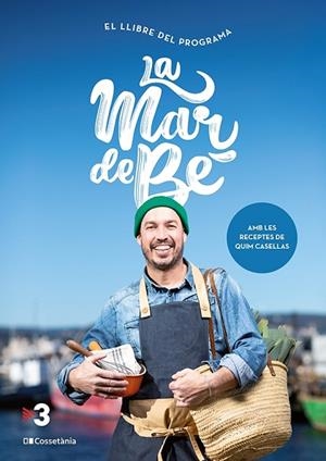 LA MAR DE BÉ | 9788413561844 | CASELLAS GRASSOT, QUIM | Llibres Parcir | Llibreria Parcir | Llibreria online de Manresa | Comprar llibres en català i castellà online