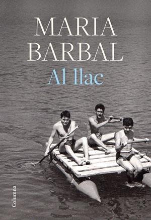 AL LLAC | 9788466429412 | BARBAL, MARIA | Llibres Parcir | Llibreria Parcir | Llibreria online de Manresa | Comprar llibres en català i castellà online
