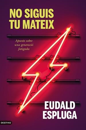 NO SIGUIS TU MATEIX | 9788497103404 | ESPLUGA CASADEMONT, EUDALD | Llibres Parcir | Librería Parcir | Librería online de Manresa | Comprar libros en catalán y castellano online