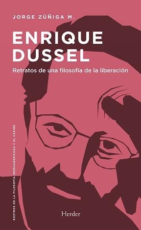 ENRIQUE DUSSEL | 9788425448973 | ZUÑIGA, JORGE | Llibres Parcir | Librería Parcir | Librería online de Manresa | Comprar libros en catalán y castellano online