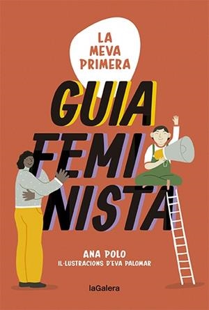 LA MEVA PRIMERA GUIA FEMINISTA | 9788424671655 | POLO, ANA | Llibres Parcir | Librería Parcir | Librería online de Manresa | Comprar libros en catalán y castellano online