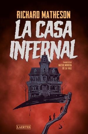 LA CASA INFERNAL | 9788418292637 | MATHESON, RICHARD | Llibres Parcir | Llibreria Parcir | Llibreria online de Manresa | Comprar llibres en català i castellà online