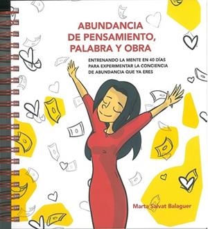ABUNDANCIA DE PENSAMIENTO, PALABRA Y OBRA | 9788409419739 | SALVAT BALAGUER, MARTA | Llibres Parcir | Llibreria Parcir | Llibreria online de Manresa | Comprar llibres en català i castellà online