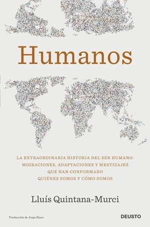HUMANOS | 9788423434008 | QUINTANA-MURCI, LLUÍS | Llibres Parcir | Librería Parcir | Librería online de Manresa | Comprar libros en catalán y castellano online
