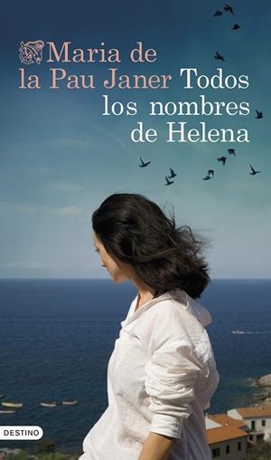 TODOS LOS NOMBRES DE HELENA | 9788423361861 | JANER MULET, MARIA DE LA PAU | Llibres Parcir | Librería Parcir | Librería online de Manresa | Comprar libros en catalán y castellano online
